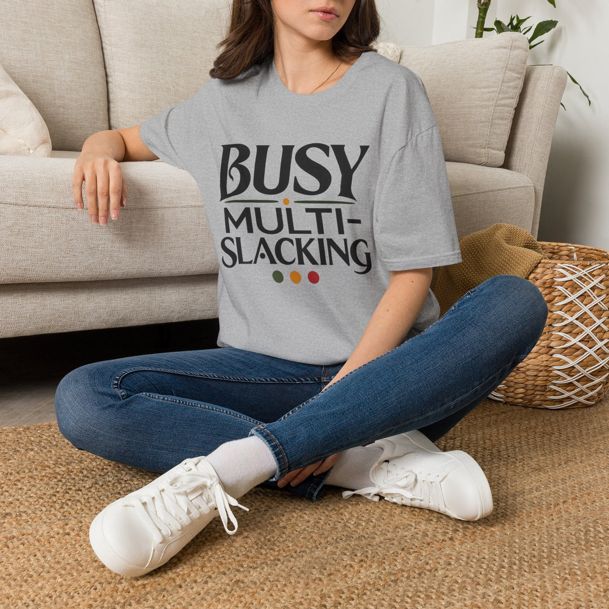 BUSY MULTI-SLACKING