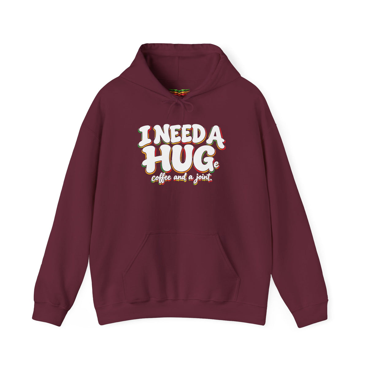 I Need a Hug Hoodie - 'I Need a Hug, Coffee and a Joint' Graphic Pullover