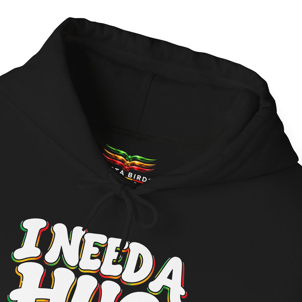 I Need a Hug Hoodie - 'I Need a Hug, Coffee and a Joint' Graphic Pullover