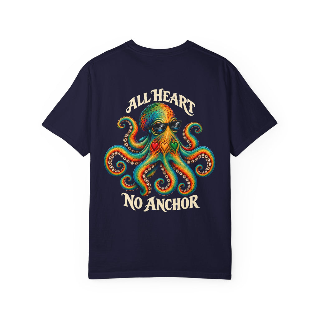 ALL HEART • NO ANCHOR Tee