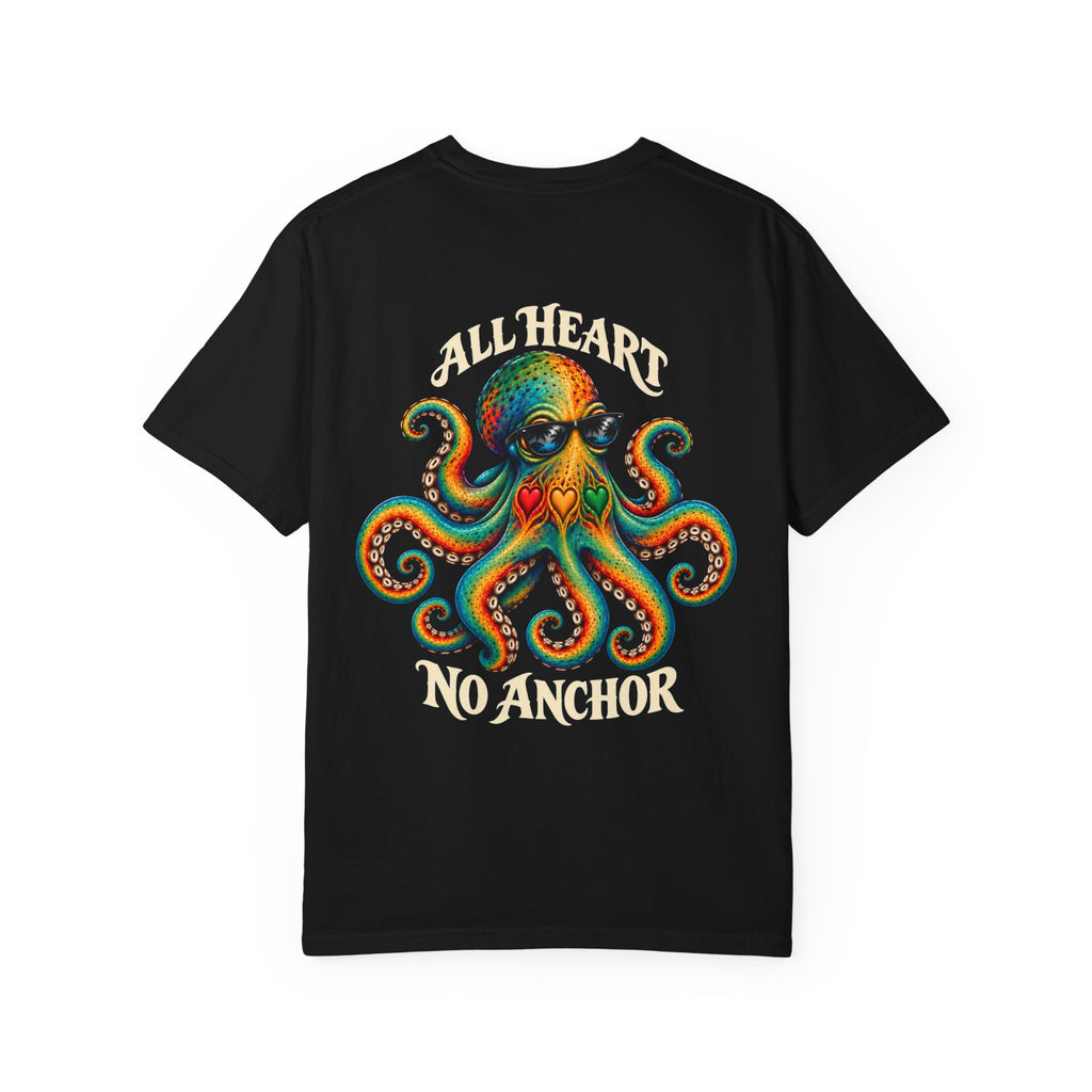 ALL HEART • NO ANCHOR Tee