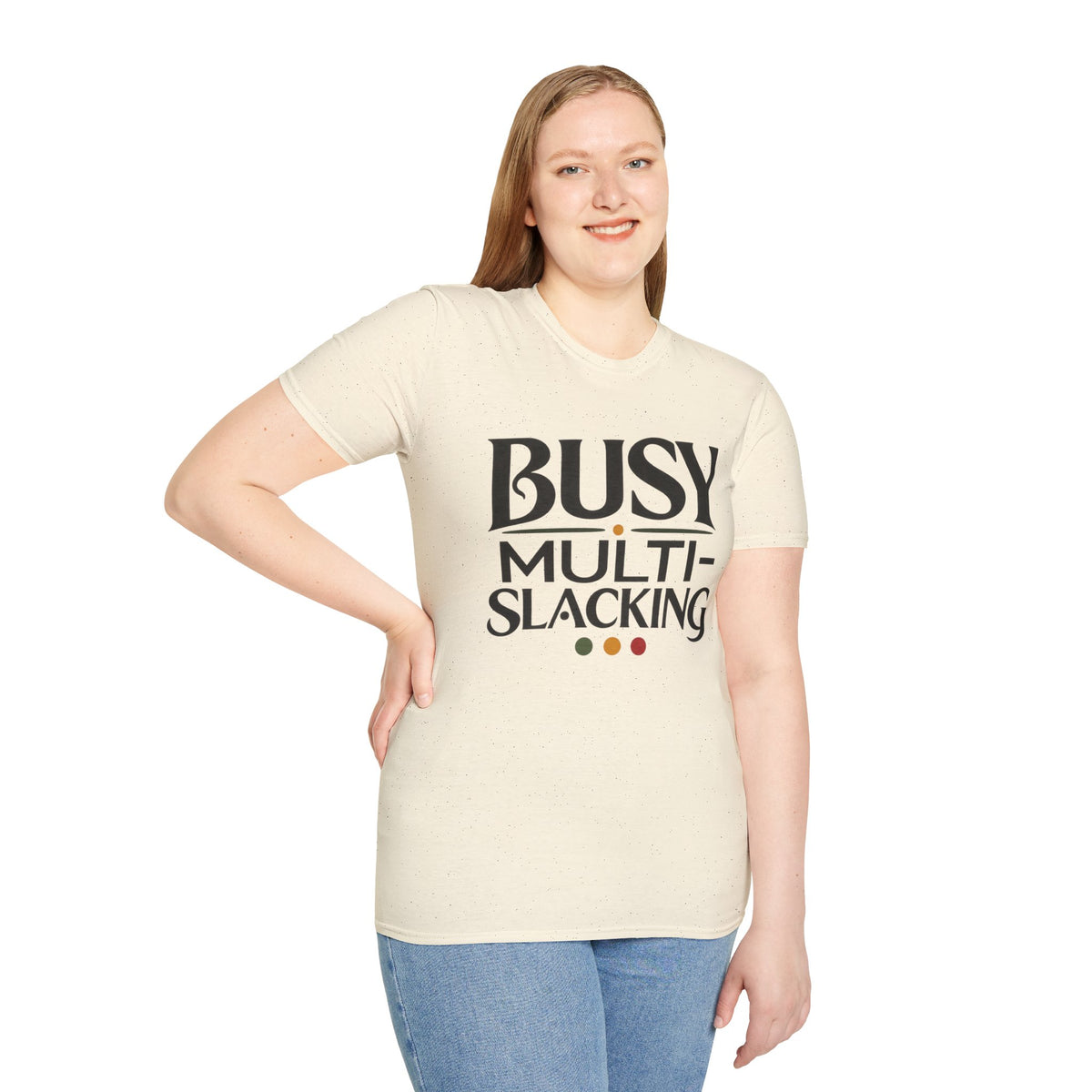 BUSY MULTI-SLACKING