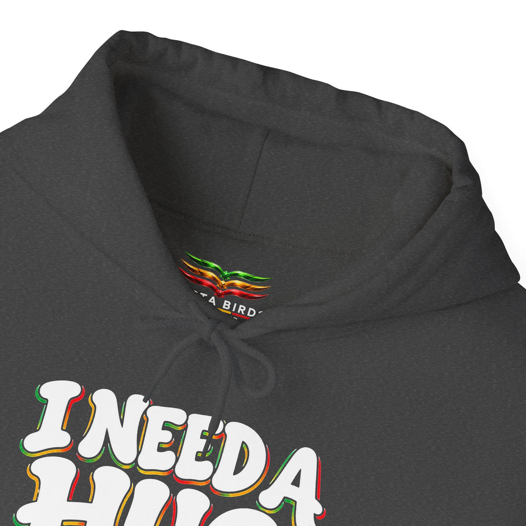 I Need a Hug Hoodie - 'I Need a Hug, Coffee and a Joint' Graphic Pullover